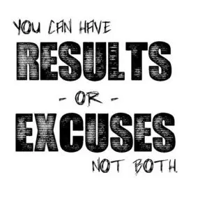 Results or excuses, not both