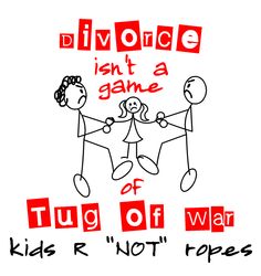 divorce-is-not-a-game-of-tug-of-war