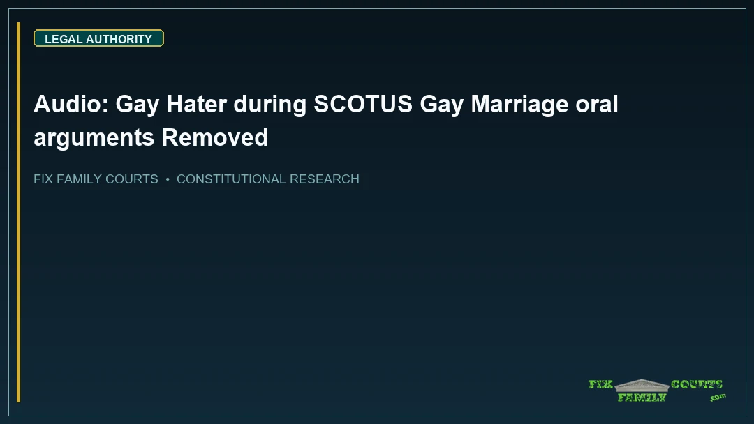 Audio: Gay Hater during SCOTUS Gay Marriage oral arguments Removed