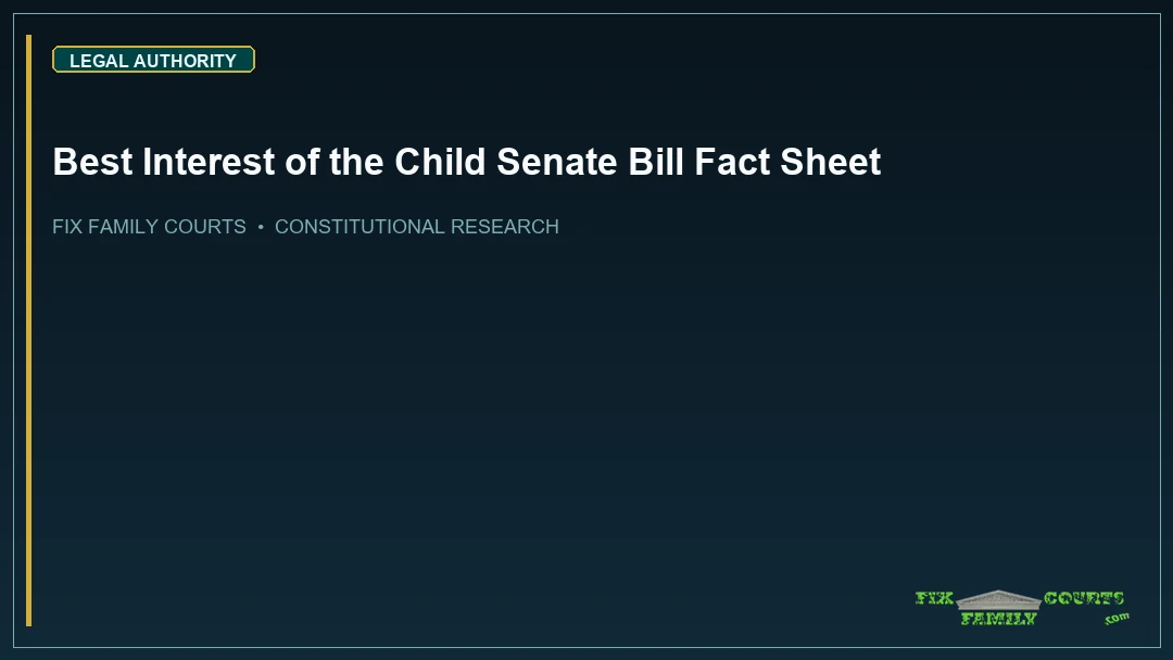 Best Interest of the Child Senate Bill Fact Sheet