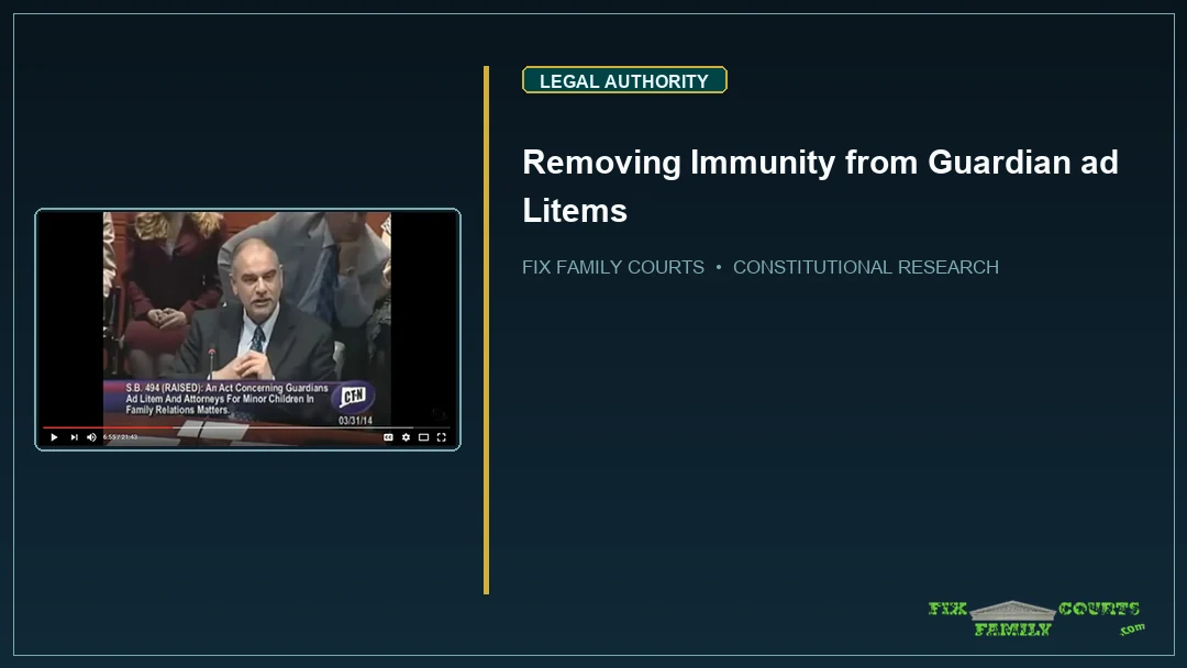 Removing Immunity from Guardian ad Litems