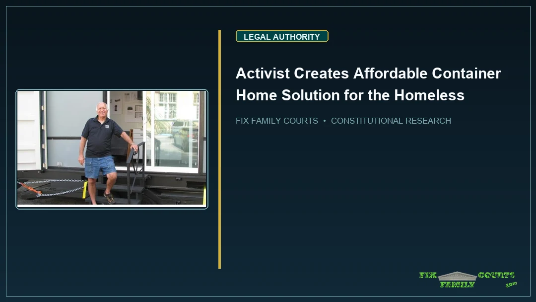 Activist Creates Affordable Container Home Solution for the Homeless