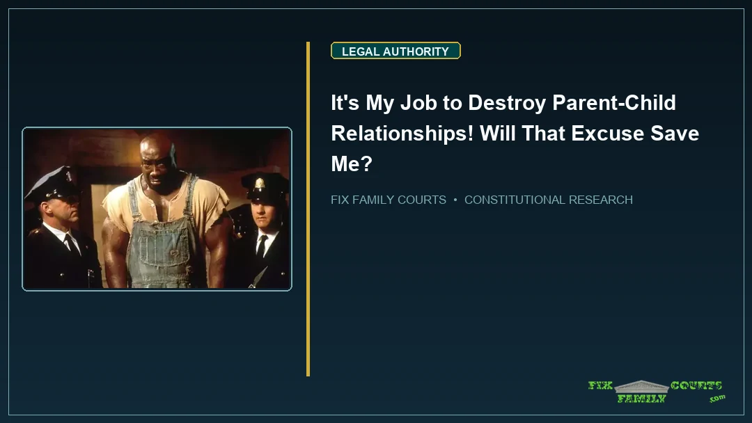 It's My Job to Destroy Parent-Child Relationships!