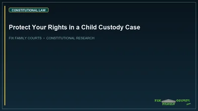 Protect Your Rights in a Child Custody Case