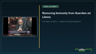 Removing Immunity from Guardian ad Litems