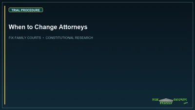 When to Change Attorneys